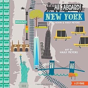 Bild des Verkufers fr All Aboard in New York: A City Primer zum Verkauf von WeBuyBooks