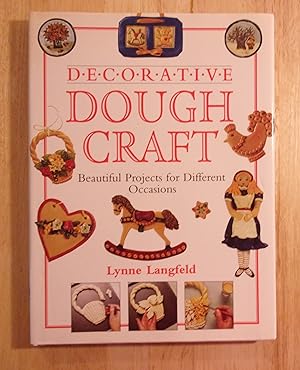 Seller image for Decorative Dough Craft: Beautiful Projects for Different Occasions for sale by Book Nook