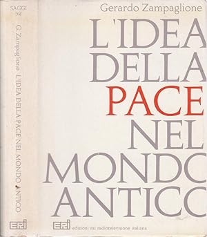 Imagen del vendedor de L'idea della pace nel mondo antico a la venta por Biblioteca di Babele