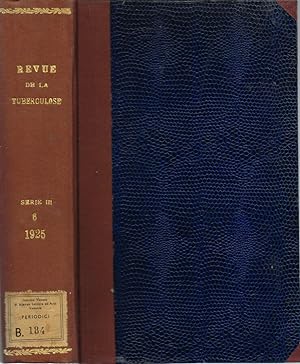 Revue de la Tuberculose Publiée par l'"Oeuvre de la Tuberculose" (Verneuil, 1887 à 1895 - Ch. Bou...