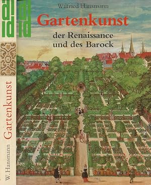 Bild des Verkufers fr Gartenkunst der Renaissance und des Barock zum Verkauf von Biblioteca di Babele