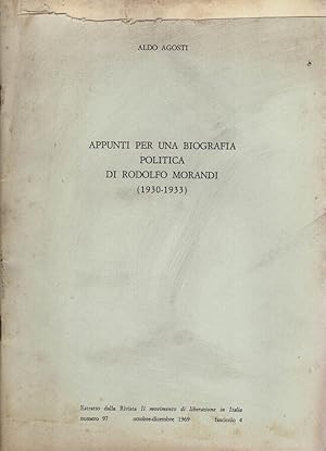 Immagine del venditore per Appunti per una biografia politica di Rodolfo Morandi ( 1930-1933 ) venduto da Biblioteca di Babele