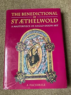 The Benedictional of Aethelwold (Studies in Manuscript Illuminations)