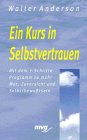 Ein Kurs in Selbstvertrauen