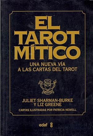 Seller image for El Tarot Mtico. Una Nueva Va A Las Cartas Del Tarot (Spanish Edition) for sale by Von Kickblanc