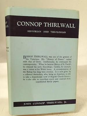 Imagen del vendedor de Connop Thirlwall. Historian and Theologian. a la venta por World of Rare Books
