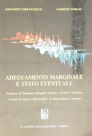 Seller image for Adeguamento marginale e stato eventuale for sale by Librodifaccia