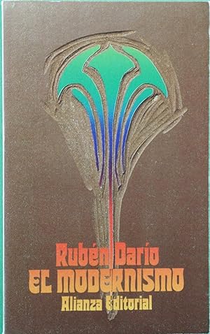 Imagen del vendedor de Rubn Daro : el modernismo y otros ensayos a la venta por Librera Alonso Quijano