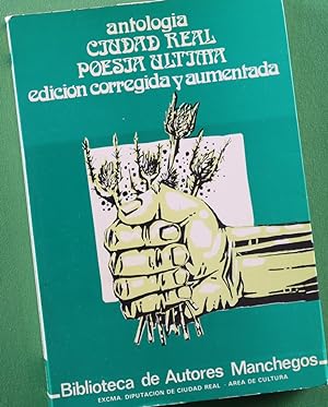 Imagen del vendedor de Ciudad Real, poesía última antología a la venta por Librería Alonso Quijano