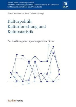 Seller image for Kulturpolitik, Kulturforschung und Kulturstatistik for sale by BuchWeltWeit Ludwig Meier e.K.