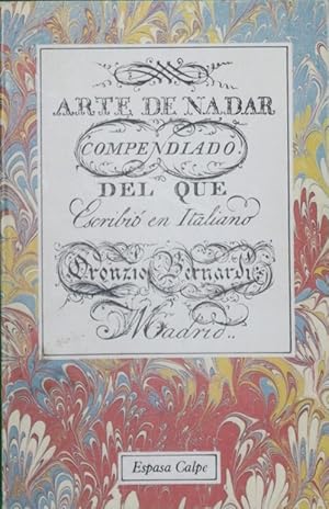 Imagen del vendedor de El arte de nadar compendiado del que escribi en italiano Oronzio Bernardi a la venta por Librera Alonso Quijano