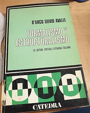 Seller image for Formalismo y Estructuralismo. La actual crtica literaria italiana. Traduccin Carlos Mazo del Castillo for sale by Outlet Ex Libris