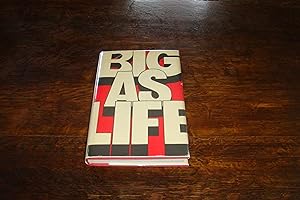 Big As Life (signed 1st printing)