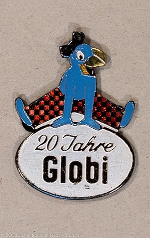 20 Jahre Globi - Farbiger Pin mit Anstecknadel oder Öse aus Metall 3,5 x 2,5 cm.