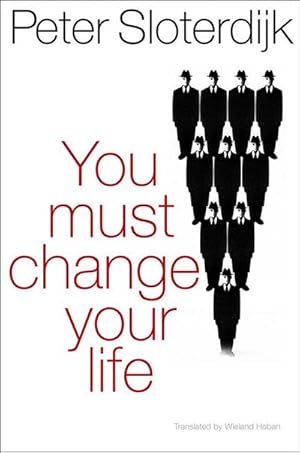 Bild des Verkufers fr You Must Change Your Life zum Verkauf von AHA-BUCH GmbH