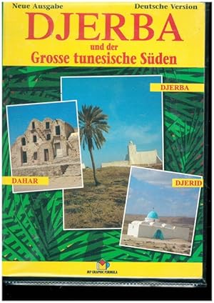 Djerba und der Grosse tunesische Süden. Deutsche Version.