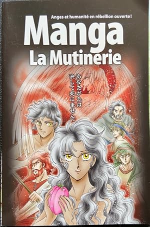 La Bible Manga, Volume 1 : La Mutinerie