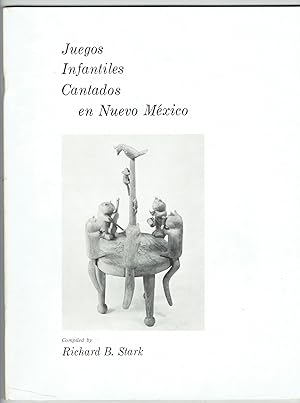 Seller image for Juegos Infantiles Cantados En Nuevo Mexico for sale by Eureka Books