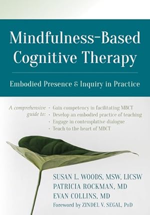 Imagen del vendedor de Mindfulness-Based Cognitive Therapy : Embodied Presence & Inquiry in Practice a la venta por GreatBookPrices