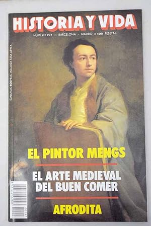 Seller image for Historia y Vida, Ao 1992, n 297:: Balance de la orquestra roja: La mayor red de espionaje sovitica; Mengs, un artista controvertido; Trajano y la ltima gran expansin romana; El arte del bien comer: Vida cotidiana en al Baja Edad Media; La historia imaginada: La misin; Juan Luis Vives, un espaol universal; El pensamiento de Juan Luis Vives; Afrodita, la diosa del amor; Novecentismo, vanguardias, la generacin del 27; Algunos poetas del 27 a la luz de dos epistolarios; Una trayectoria de noventa aos: Rafael Alberti; Ernest Lubitsch: La comedia como espejo de la historia for sale by Alcan Libros