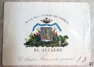 Antigua Tarjeta - Old Card : MNYML CIUDAD DE VITORIA, EL ALCALDE