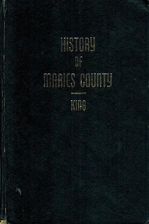 Seller image for HISTORY OF MARIES COUNTY [Missouri]. for sale by Z-A LLC