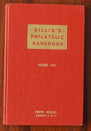 Billig's Philatelic Handbook. Volume 16