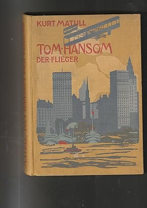 Imagen del vendedor de Tom Hansom der Flieger. a la venta por Alexanderplatz Books