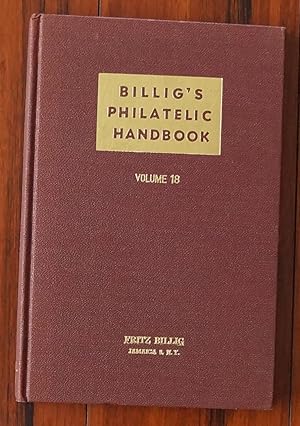 Imagen del vendedor de Billig's Phlilatelic Handbook. Volume 18 a la venta por David M. Herr