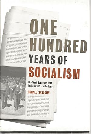 Image du vendeur pour One Hundred Years of Socialism mis en vente par The Book Junction