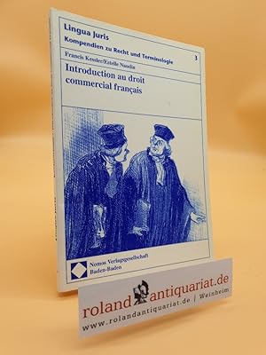 Image du vendeur pour Introduction au droit commercial franais mis en vente par Roland Antiquariat UG haftungsbeschrnkt