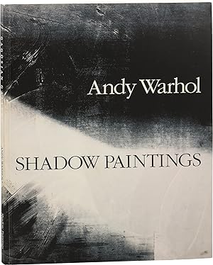 Andy Warhol: Shadow Paintings (First Edition)