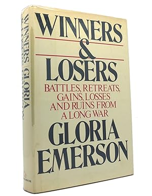 Immagine del venditore per WINNERS AND LOSERS Battles, Retreats, Gains, Losses, and Ruins from a Long War venduto da Rare Book Cellar