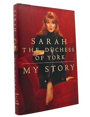 Seller image for MY STORY THE DUCHESS OF YORK SARAH for sale by Rare Book Cellar