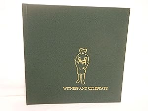 Imagen del vendedor de Witness and Celebrate a la venta por curtis paul books, inc.