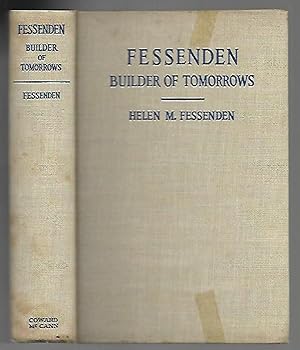 Seller image for Fessenden Builder of Tomorrows for sale by K. L. Givens Books