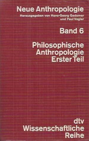 Seller image for Neue Anthropologie VI.: Philosophische Anthropologie I. for sale by bcher-stapel