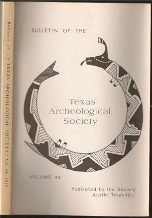 Seller image for Bulletin of the Texas Archeological Society Volume 48 for sale by The Book Collector, Inc. ABAA, ILAB