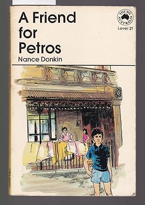 Seller image for A Friend for Petros - Young Australia Thematic Reader Level 21 for sale by Laura Books