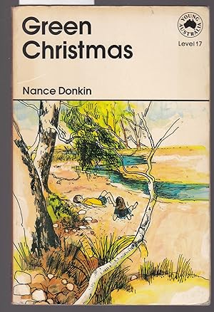 Seller image for Green Christmas - Young Australia Thematic Reader Level 21 for sale by Laura Books