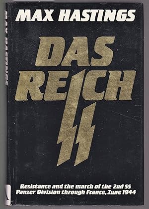 Seller image for Das Reich - Resistance and the March of the 2nd SS Panzer Division Through France, June 1944 for sale by Laura Books