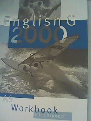 Seller image for English G 2000 A5 Workbook mit Lsungen for sale by ANTIQUARIAT FRDEBUCH Inh.Michael Simon