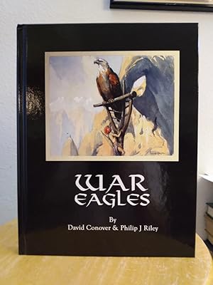 Bild des Verkufers fr War Eagles: The Unmaking of an Epic: An Alternate History for Classic Film Monsters zum Verkauf von Counterpane Books