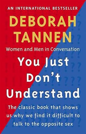 Seller image for You Just Don't Understand (Paperback) for sale by Grand Eagle Retail