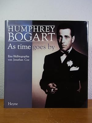 Image du vendeur pour Humphrey Bogart. As Time goes by. Eine Bildbiographie [Deutsche Ausgabe] mis en vente par Antiquariat Weber