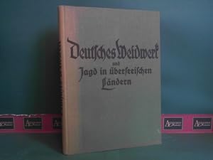 Image du vendeur pour Deutsches Weidwerk und Jagd in berseeischen Lndern. mis en vente par Antiquariat Deinbacher