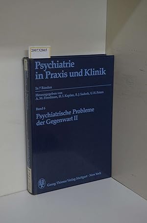 Seller image for Psychiatrische Probleme der Gegenwart Teil: 2. / Bearb. von G. Adler . Dt. bers. von U. Falkenstein . / Psychiatrie in Praxis und Klinik ; Bd. 6 for sale by ralfs-buecherkiste