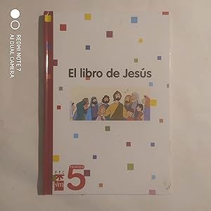 Seller image for EL LIBRO DE JESS. 5 DE PRIMARIA. for sale by LIBRERIA CLIO
