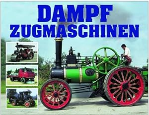 Seller image for Dampfzugmaschinen for sale by Antiquariat Armebooks