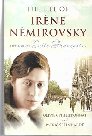 Immagine del venditore per The Life of Irne Nmirovsky 1903-1942. Translated from the French by Euan Cameron. venduto da City Basement Books